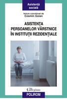 Imagine produs Asistenţa persoanelor v&acirc;rstnice &icirc;n instituţii rezidenţiale