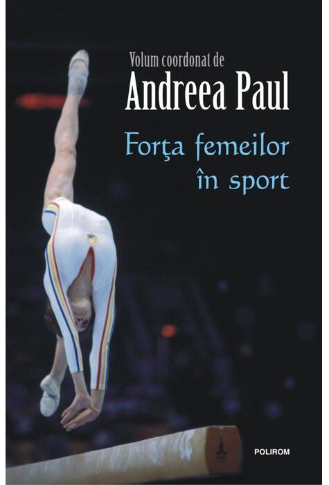 Copertă produs Forţa femeilor &icirc;n sport