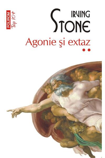 Agonie şi extaz (2 volume)