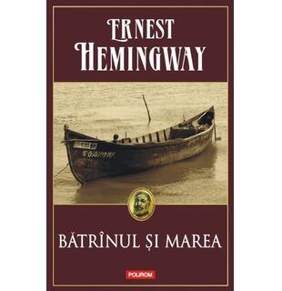 Bătr&icirc;nul şi marea