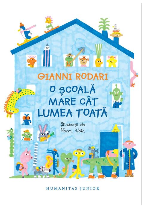 Copertă produs O școală mare c&acirc;t lumea toată