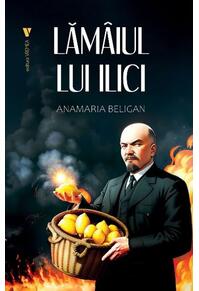 Copertă produs Lăm&acirc;iul lui Ilici