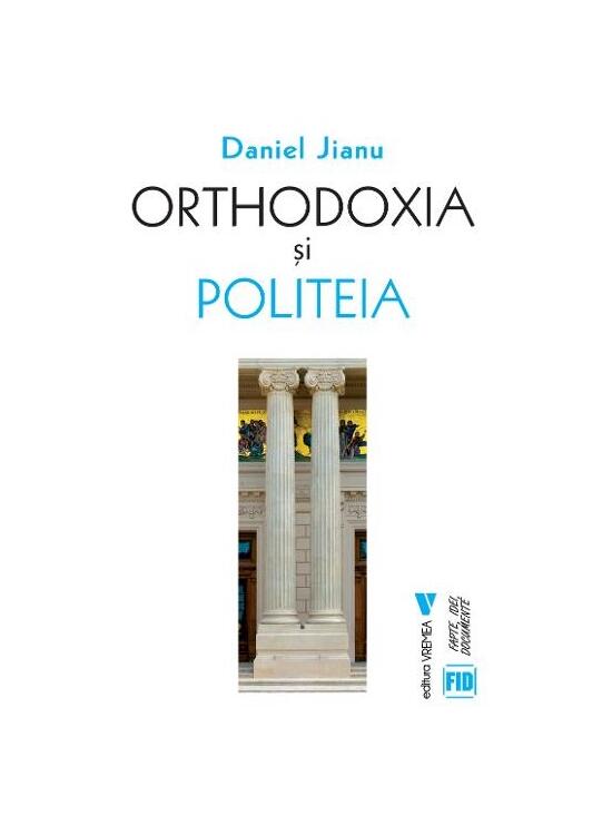 Copertă produs Orthodoxia și Politeia - gallery big 1