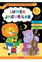 Lumea jocurilor - Exerciții și activități distractive (6+ ani)