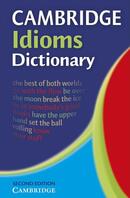 Cambridge Idioms Dictionary
