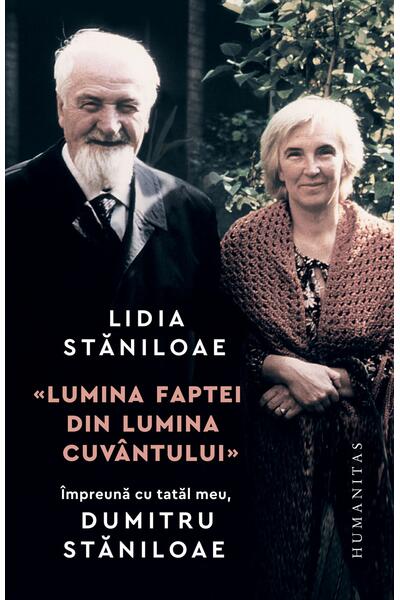 Lumina faptei din lumina cuv&acirc;ntului
