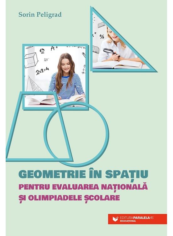 Copertă produs Geometrie &icirc;n spațiu pentru Evaluarea Națională și olimpiadele școlare - gallery big 1