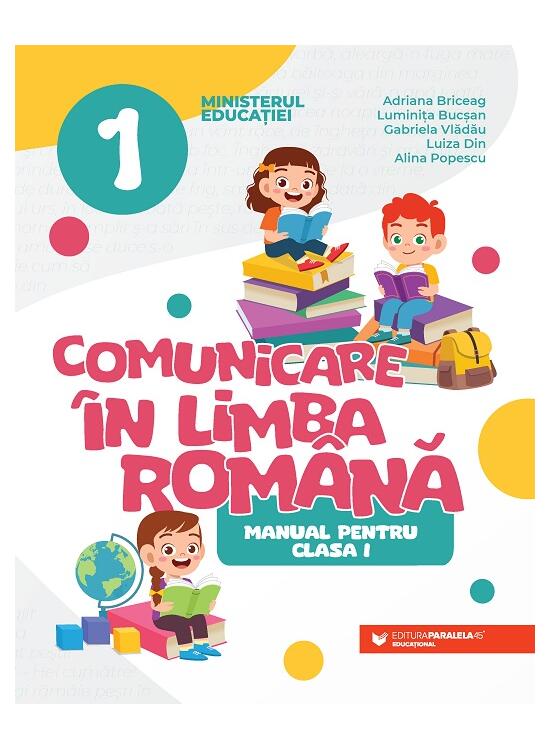 Copertă produs Comunicare &icirc;n limba rom&acirc;nă. Manual pentru clasa I - gallery big 1
