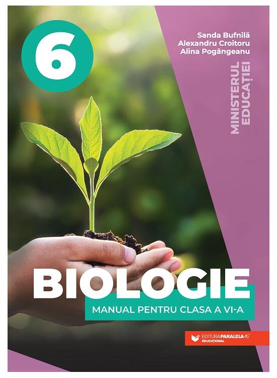 Copertă produs Biologie. Manual pentru clasa a VI-a - gallery big 1