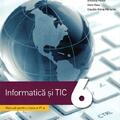 Copertă produs Informatică și TIC. Manual pentru clasa a VI-a - gallery small 