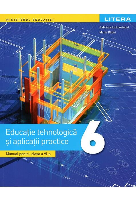 Copertă produs Educație tehnologică și aplicații practice. Manual pentru clasa a VI-a