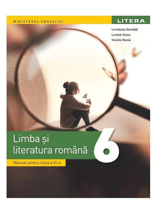 Copertă produs Limba și literatura rom&acirc;nă. Manual pentru clasa a VI-a - gallery big 1