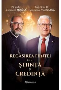 Copertă produs Regăsirea ființei prin știință și credință