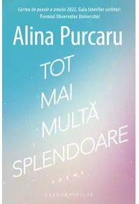Tot mai multă splendoare