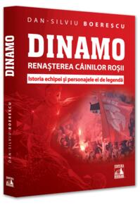 Copertă produs Dinamo. Renașterea Câinilor roșii