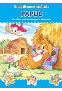Copertă produs Povestioare cu animale. Papuc