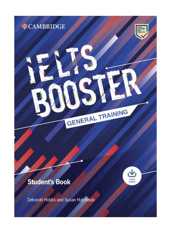 Copertă produs Cambridge English Exam Boosters IELTS Booster General Training Student's Book with Answers with Audio - gallery big 1