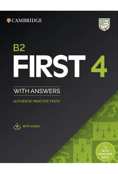 Copertă produs B2 First 4 Student's Book with Answers with Audio with Resource Bank Authentic Practice Tests