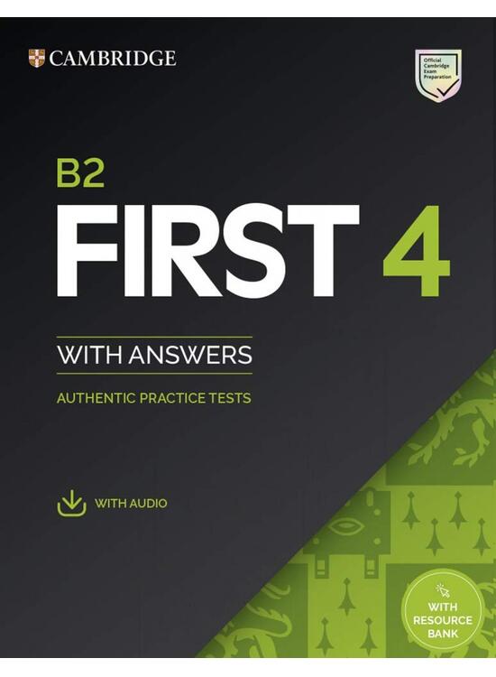 Copertă produs B2 First 4 Student's Book with Answers with Audio with Resource Bank Authentic Practice Tests - gallery big 1