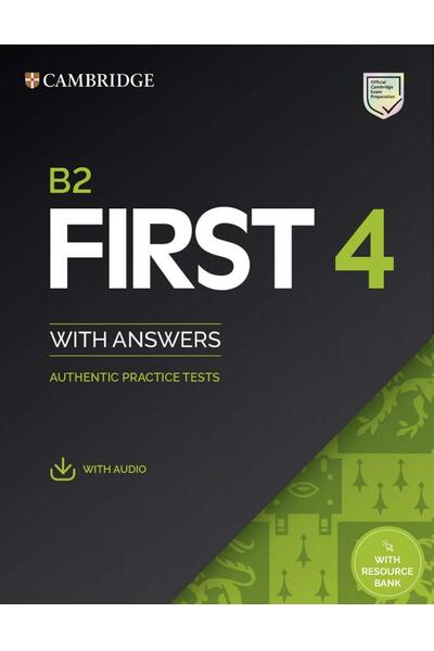 B2 First 4 Student's Book with Answers with Audio with Resource Bank Authentic Practice Tests