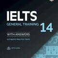 Copertă produs IELTS 14 General Training Student's Book with Answers with Audio - gallery small 