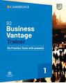 Copertă produs B2 Business Vantage Trainer Six Practice Tests with Answers and Resources Download - thumb 1