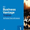 Copertă produs B2 Business Vantage Trainer Six Practice Tests with Answers and Resources Download - gallery small 