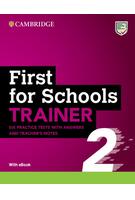 First for Schools Trainer 2 Six Practice Tests with Answers and Teacher's Notes with Resources Download with eBook