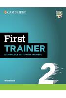 Imagine produs First Trainer 2 Six Practice Tests with Answers with Resources Download with eBook