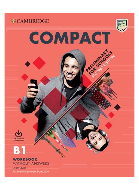 Copertă produs Compact Preliminary for Schools, Workbook without Answers with Audio Download - gallery big 1
