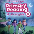 Copertă produs Cambridge Primary Reading Anthologies Level 6 Student's Book with Online Audio - gallery small 