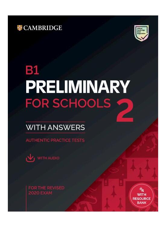 Copertă produs B1 Preliminary for Schools 2 Student's Book with Answers with Audio with Resource Bank - gallery big 1