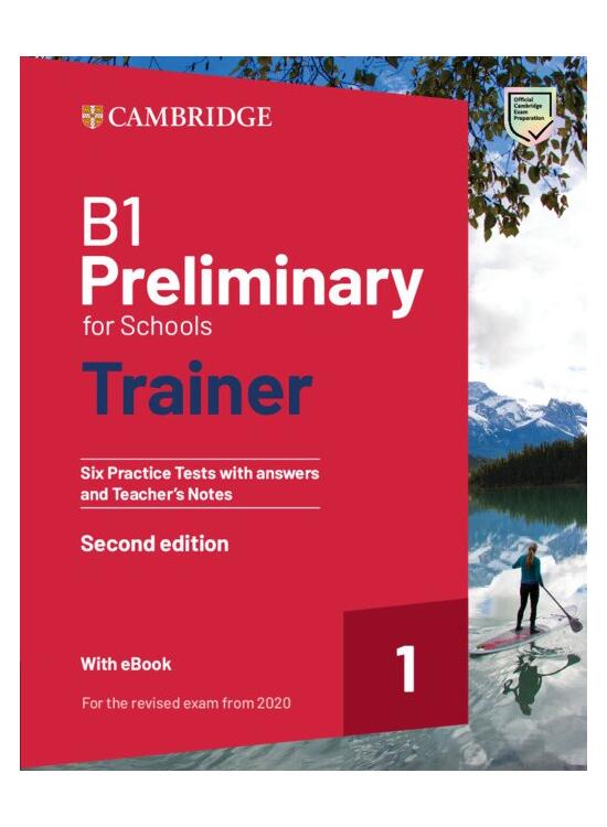 Copertă produs B1 Preliminary for Schools Trainer 1 for the Revised 2020 Exam Six Practice Tests with Answers and Teacher's Notes with Resources Download with eBook - gallery big 1