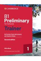 Imagine produs B1 Preliminary for Schools Trainer 1 for the Revised 2020 Exam Six Practice Tests with Answers and Teacher's Notes with Resources Download with eBook