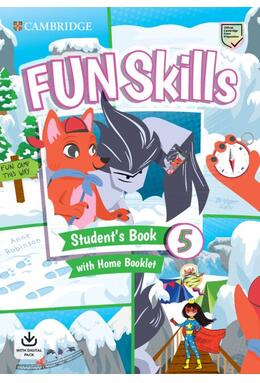 Copertă produs Fun Skills Level 5 Student's Book and Home Booklet with Online Activities