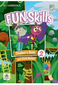 Copertă produs Fun Skills Level 2 Student's Book and Home Booklet with Online Activities