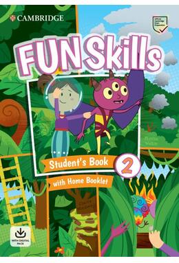 Copertă produs Fun Skills Level 2 Student's Book and Home Booklet with Online Activities