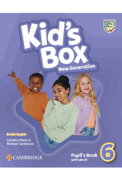 Copertă produs Kid's Box New Generation Level 6 Pupil's Book with eBook British English