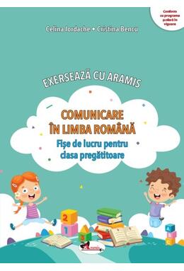 Copertă produs Exersează cu Aramis. Comunicare &icirc;n limba rom&acirc;nă. Clasa pregătitoare