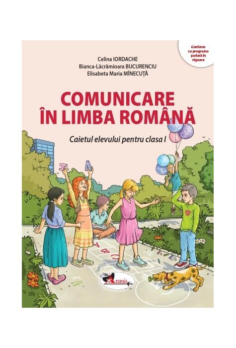 Copertă produs Comunicare &icirc;n limba rom&acirc;nă. Clasa I
