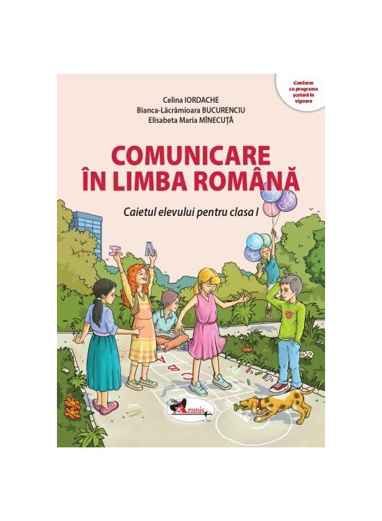 Copertă produs Comunicare &icirc;n limba rom&acirc;nă. Clasa I - gallery big 1