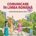 Copertă produs Comunicare &icirc;n limba rom&acirc;nă. Clasa I - gallery small 