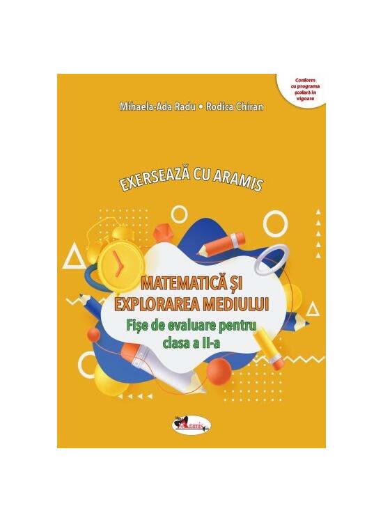 Copertă produs Exersează cu Aramis. Matematică și explorarea mediului. Clasa a II-a - gallery big 1