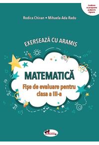 Copertă produs Exersează cu Aramis. Matematică. Clasa a III-a