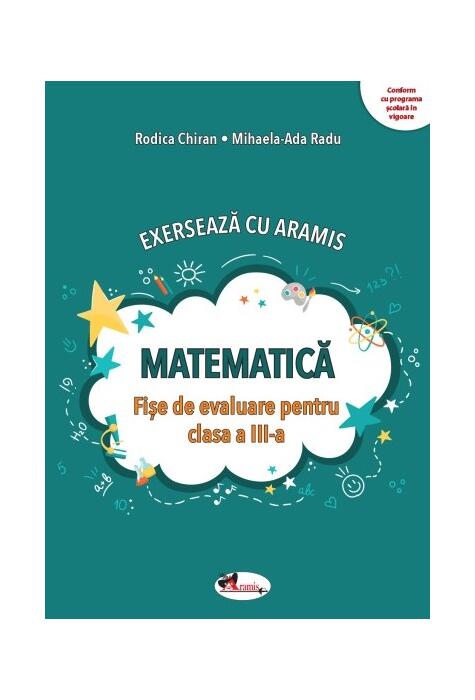Copertă produs Exersează cu Aramis. Matematică. Clasa a III-a