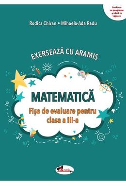 Copertă produs Exersează cu Aramis. Matematică. Clasa a III-a