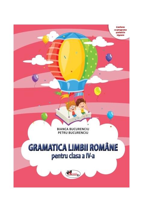 Copertă produs Gramatica limbii rom&acirc;ne pentru clasa a IV-a