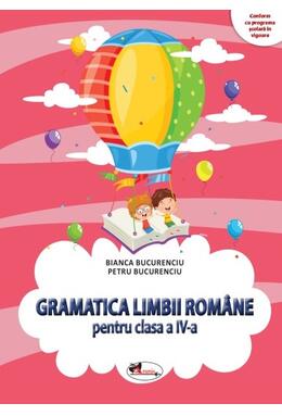 Copertă produs Gramatica limbii rom&acirc;ne pentru clasa a IV-a