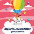 Copertă produs Gramatica limbii rom&acirc;ne pentru clasa a IV-a - gallery small 