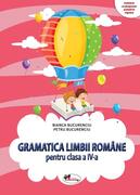 Gramatica limbii rom&acirc;ne pentru clasa a IV-a